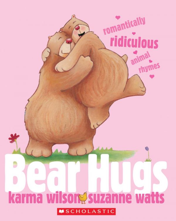 Bear Hugs  - Romantically Ridiculous Animal Rhymes
