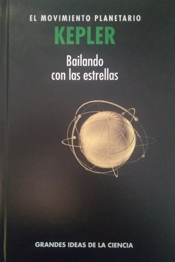 El Movimiento Planetario De Kepler - Bailando Con Las Estrellas