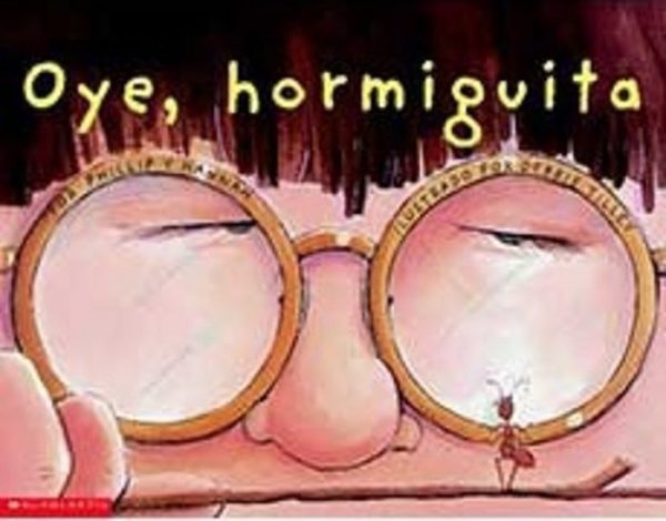 Oye, hormiguita