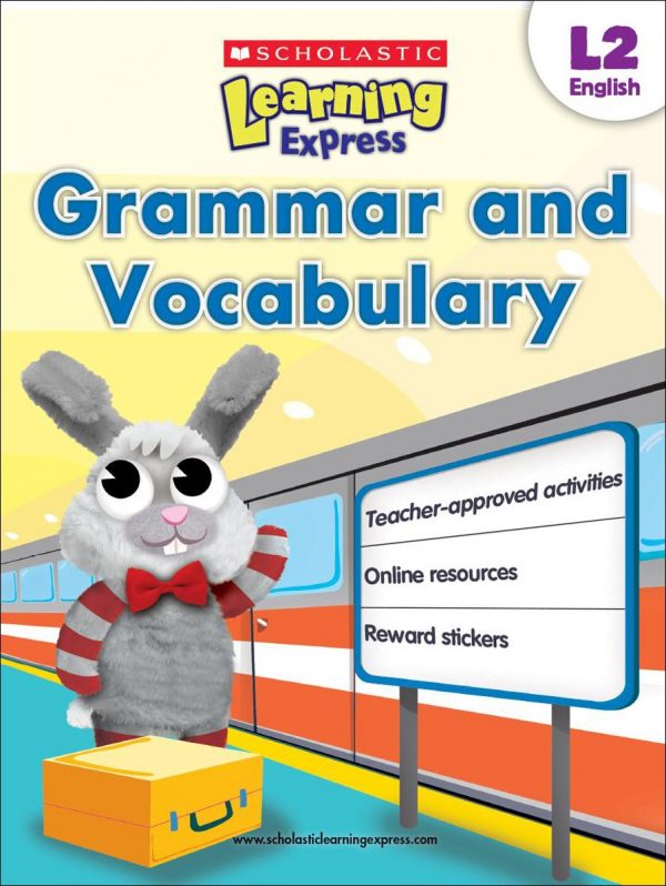 SCHOLASTIC LEARNING EXPRESS L2: GRAMMAR AND VOCABULARY
