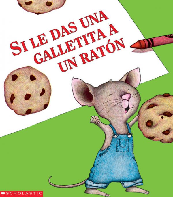 Si le das una galletita a un Ratón