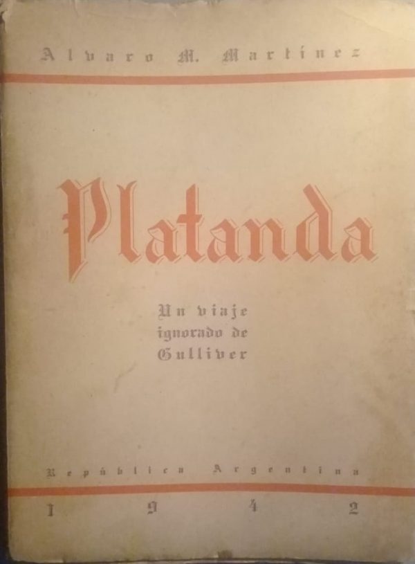 PLATANDA - UN VIAJE IGNORADO DE GULLIVER