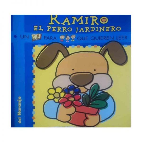 Ramiro El Perro Jardinero