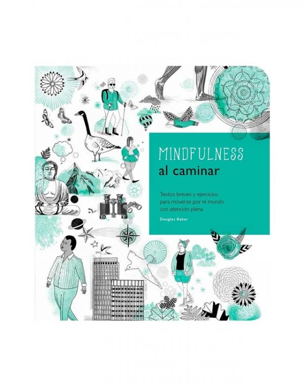 Mindfulness al Caminar