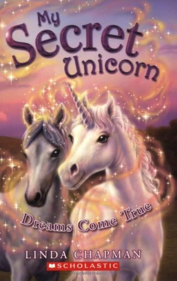 My Secret Unicorn #2: Dreams Come True