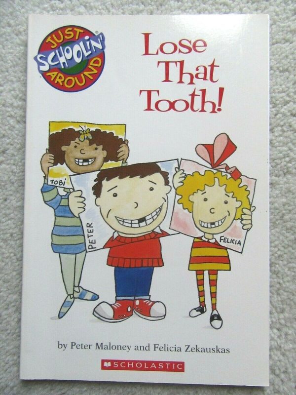 Lose That Tooth