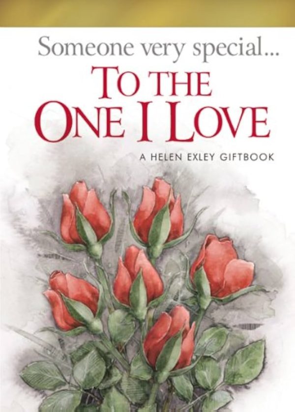 To the One I Love (Someone Very Special)