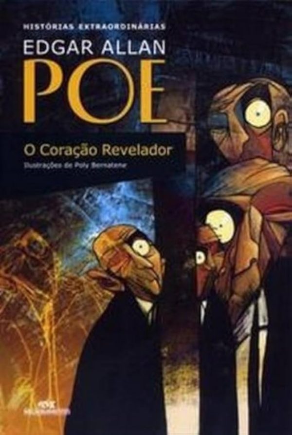 Historias extraordinárias Edgar Allan Poe – O Coração Revelador