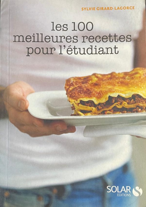 Les 100 meilleures recettes pour l'étudiant
