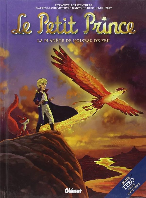 Le Petit Prince - La planéte de l'oiseau de feu