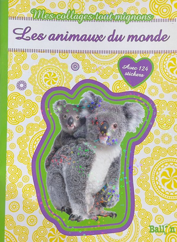 Mes collages tout mignons - Les animaux du monde