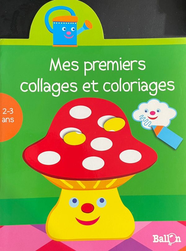 Mes premiers collages et coloriages 2-3 ans