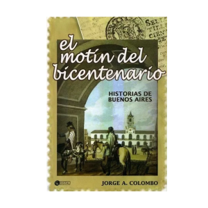 El motín del bicentenarío