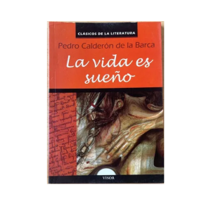 Clásicos de la literatura, La vida es sueño