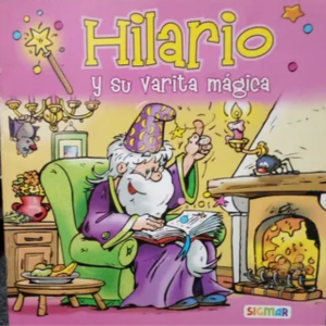 Hilario y su varita mágica