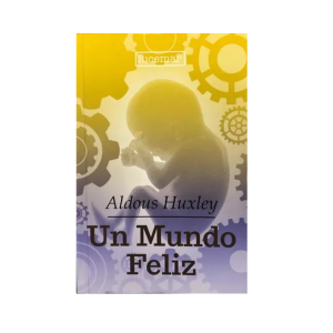Un Mundo Feliz