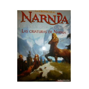 Las crónicas de Narnia, Las criaturas de Narnia.
