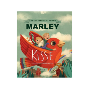 Kisse, Los cuentos para Mirko Marley