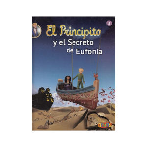 El Principito y el Secreto de Eufonía
