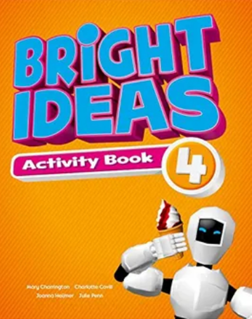 BRIGHT IDEAS: LEVEL 4: ACTIVITY BOOK WITH ONLINE PRACTICE: INSPIRE CURIOSITY, INSPIRE…