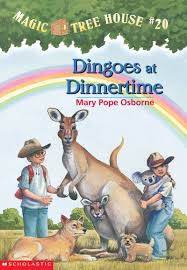 MAGIC TREE HOUSE #20 – DINGOES AT DINNERTIME