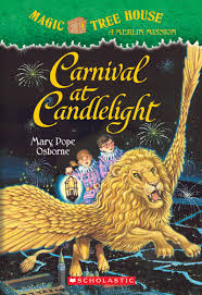 MAGIC TREE HOUSE :CARNIVAL AT CANDLELIGNT