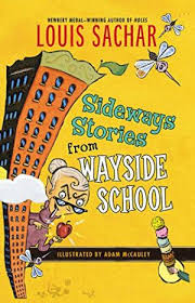 SIDEWAYS STORIES FROM WAYSIDE SCHOOL