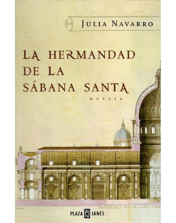LA HERMANDAD DE LA SABANA SANTA (JULIA NAVARRO) NOVELA