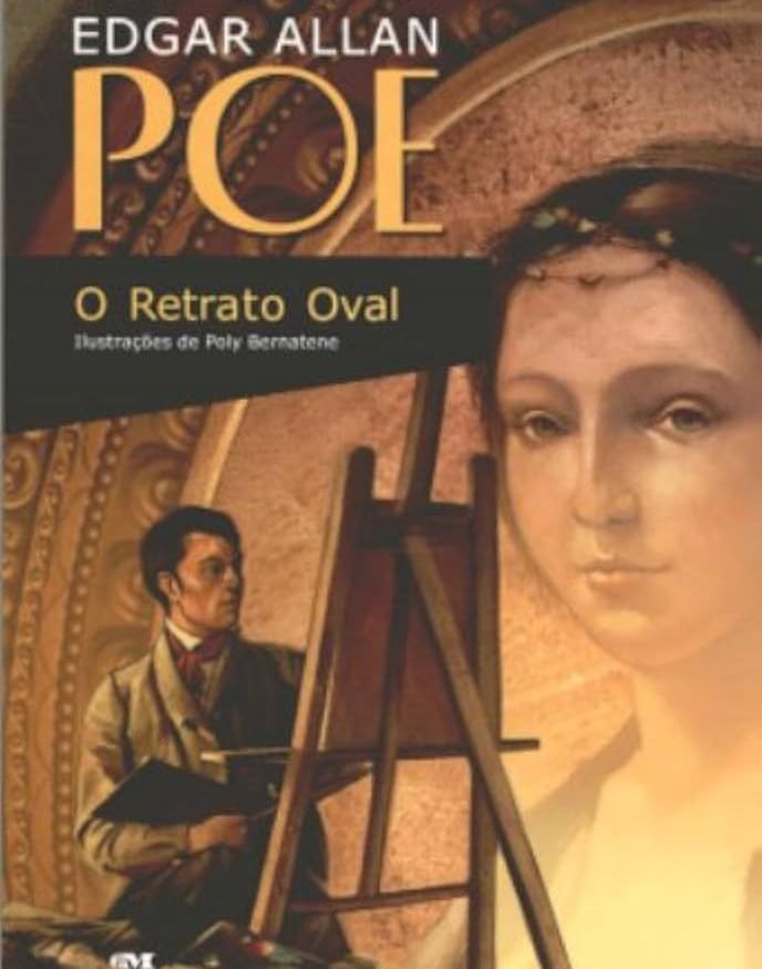 Historias extraordinárias Edgar Allan Poe – O Retrato Oval