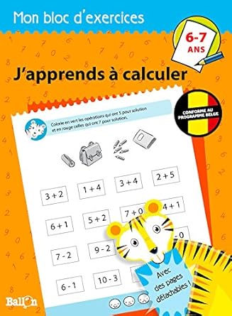 Mon bloc d’exercices – J’apprends a calculer 6-7 ans