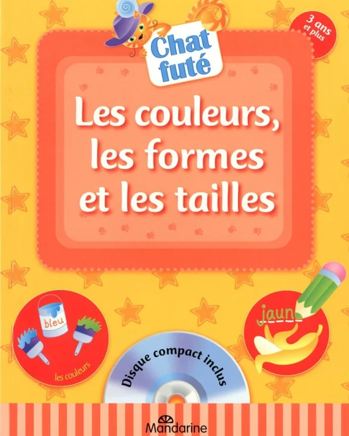 Chat futé – Les couleurs, les formes et les tailles