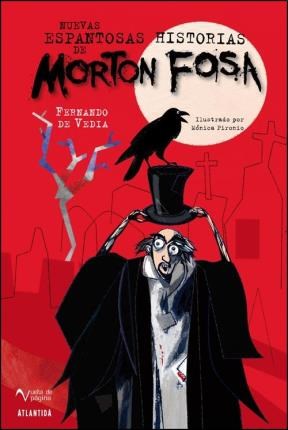 Nuevas Espantosas Historias De Morton Fosa