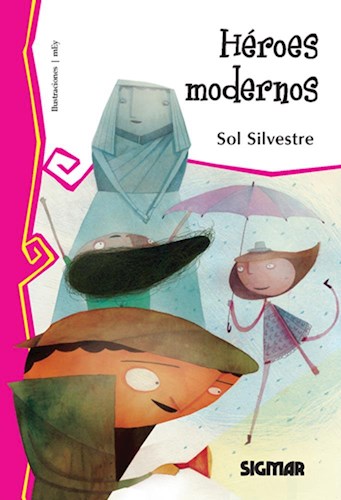 Héroes Modernos
