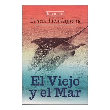 El Viejo Y El Mar Bookstock El Viejo Y El Mar Bookstock