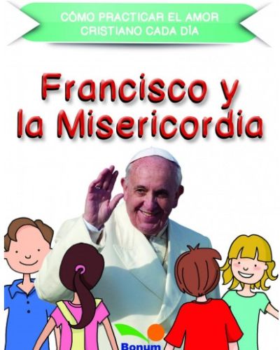 FRANCISCO Y LA MISERICORDIA