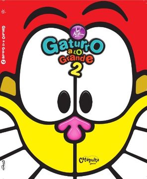 GATURRO A LO GRANDE 2