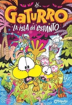 GATURRO – LA ISLA DEL ESPANTO