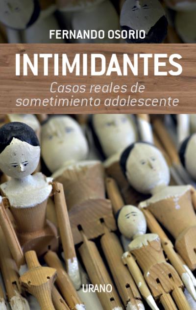 Intimidantes: Casos reales de sometimiento adolescente