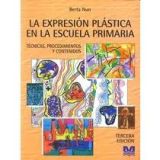 LA-EXPRESION-PLASTICA-EN-LA-ESCUELA-PRIMARIA-TECNICAS-PROCEDIMIENTOS-Y-CONTENIDOS.jpg