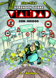 NIKO Y MIKO / NIKO AND MIKO: APRENDEN SOBRE VIALIDAD