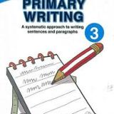 PRIMARY-WRITING-3-A-SYSTEMATIC-APPROACH-TO-WRITING-SENTENCES-AND-PARAGRAPHS.jpg