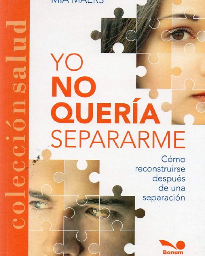 YO NO QUERÍA SEPARARME – COMO RECONSTRUIRSE DESPUÉS DE UNA SEPARACIÓN