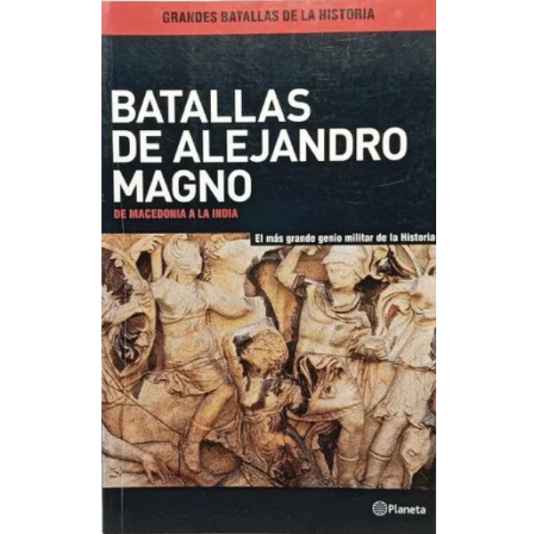 Batallas de Alejandro Magno