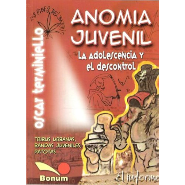Anatomia juvenil – La Adolescencia y el Descontrol
