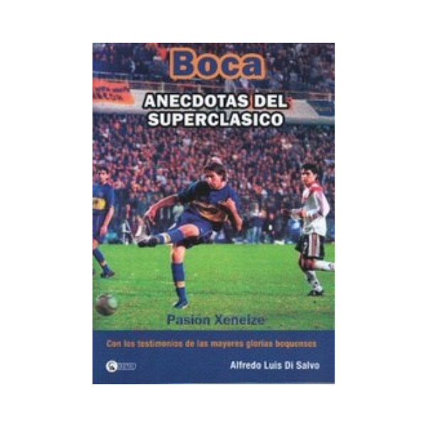 Boca, Anecdotas del Superclasico