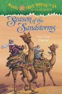 MAGIC TREE HOUSE #34: SEASON OF THE SANDTORMS