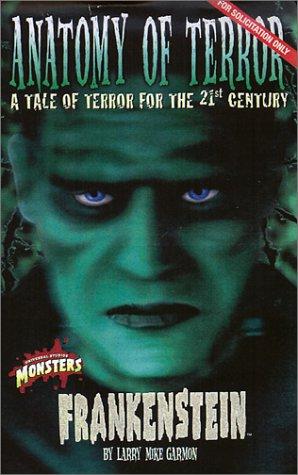 FRANKENSTEIN: ANATOMY OF TERROR