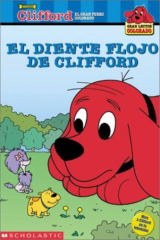 EL DIENTE FLOJO DE CLIFFORD