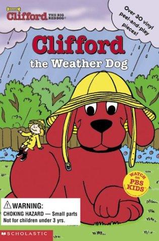 CLIFFORD: THE WEATHER DOG