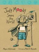 JUDY MOODY: SAVES THE WORLD!